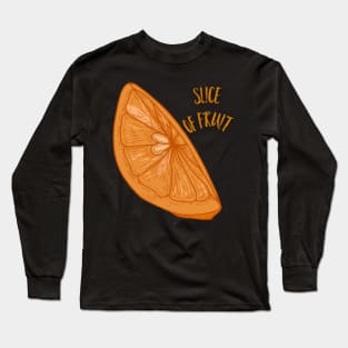 Slice of fruit Long Sleeve T-Shirt